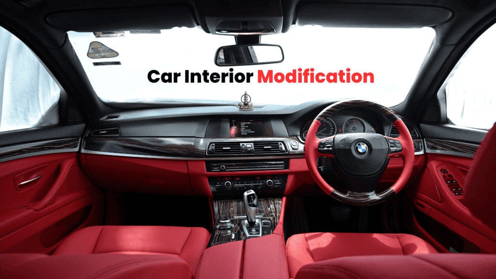 Car Interior Modification